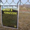 Street Evangelism Sign_You Can Be Saved & Forgiven_Zip Tied